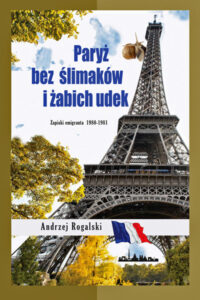 Paryż bez ślimaków i żabich udek